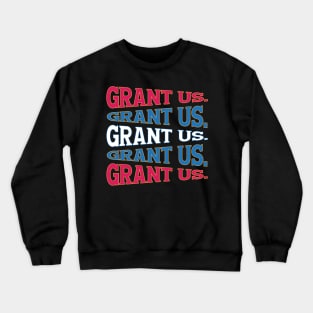 NATIONAL TEXT ART USA GRANT Crewneck Sweatshirt